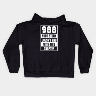 988 - Suicide Prevention Bold White Textured Kids Hoodie